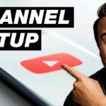Step-by-Step Guide to Creating a Brand New YouTube Channel