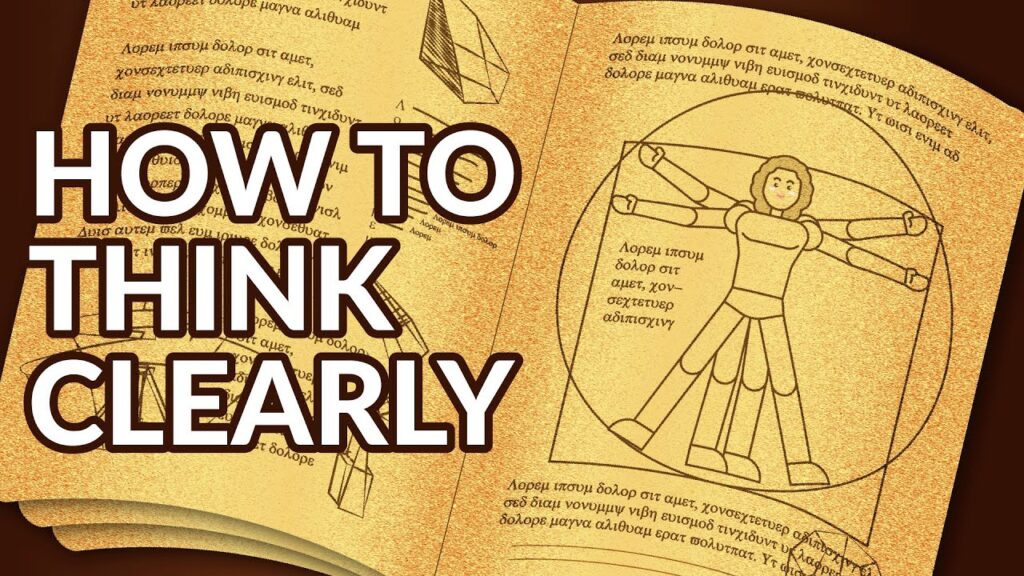 Clear Thinking: The Key to Solving Problems