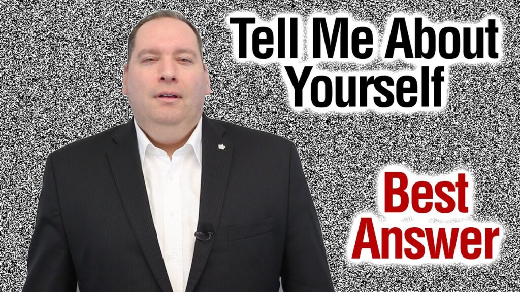 Mastering the Job Interview: Best Approach to Answering 'Tell Me About Yourself'