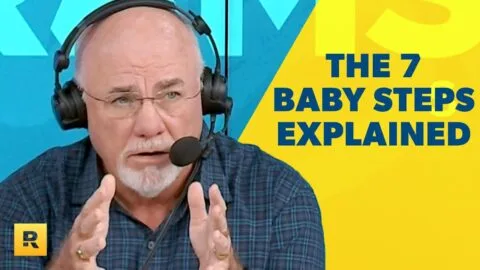 The Baby Steps to Financial Freedom: Dave Ramsey's Proven Path to Wealth